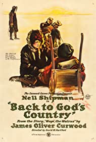 Watch free full Movie Online Back to Gods Country (1919)
