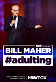 Watch free full Movie Online Bill Maher Adulting (2022)