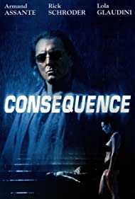 Watch free full Movie Online Consequence (2003)