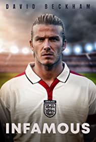 Watch free full Movie Online David Beckham: Infamous (2022)
