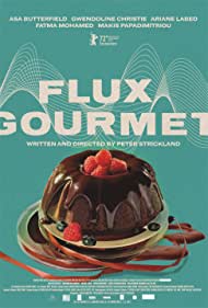 Watch free full Movie Online Flux Gourmet (2022)