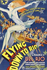 Watch free full Movie Online Flying Down to Rio (1933)