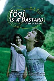 Watch free full Movie Online Fogi Is a Bastard (1998)