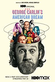 Watch free full Movie Online George Carlins American Dream (2022)