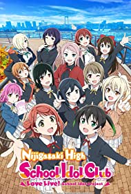 Watch free full Movie Online Love Live Nijigasaki High School Idol Club (2020–)