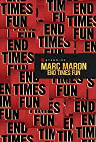 Watch free full Movie Online Marc Maron End Times Fun (2020)