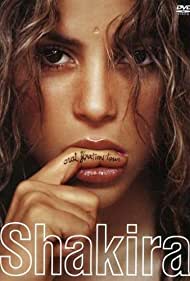 Watch free full Movie Online Shakira Oral Fixation Tour 2007 (2007)