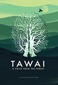 Watch free full Movie Online Tawai A Voice from the Forest (2017)