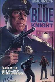 The Blue Knight (1975–1976)