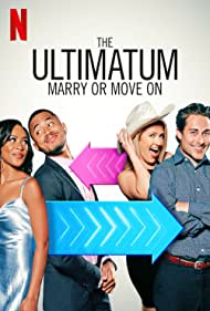 The Ultimatum Marry or Move On (2022-)