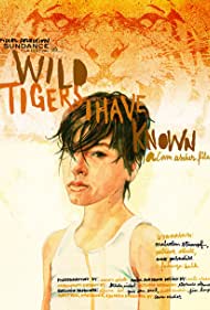 Watch free full Movie Online Wild Tigers I Have Known (2006)
