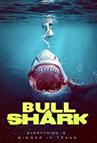 Watch free full Movie Online Bull Shark (2022)