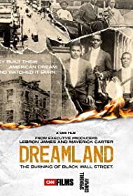Dreamland The Burning of Black Wall Street (2021)