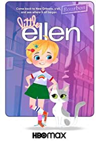 Watch Full Tvshow :Little Ellen (2021-)