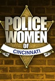 Police Women of Cincinnati (2011-)
