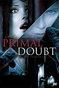 Watch free full Movie Online Primal Doubt (2007)
