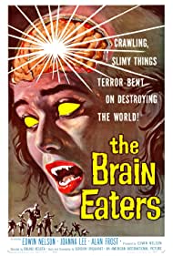 The Brain Eaters (1958)