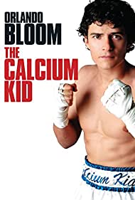 Watch free full Movie Online The Calcium Kid (2004)