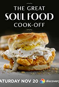 Watch Full Tvshow :The Great Soul Food Cook Off (2021-)