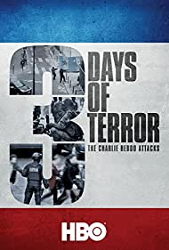 Watch free full Movie Online Three Days of Terror The Charlie Hebdo Attacks (2016)