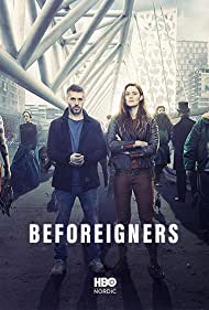 Watch free full Movie Online Beforeigners (2019-)