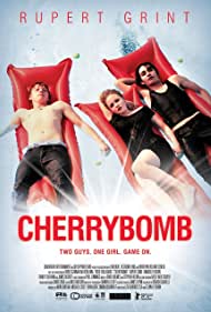 Watch Full Movie :Cherrybomb (2009)