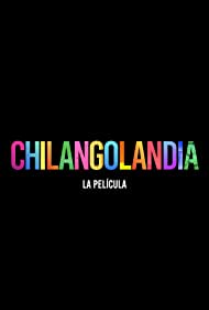 Watch free full Movie Online Chilangolandia (2021)