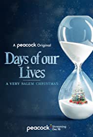 Watch Full Movie : Days of Our Lives A Very Salem Christmas (2021)