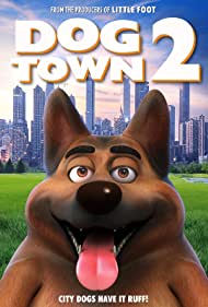 Watch free full Movie Online Dogtown 2 (2021)