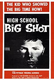 Watch free full Movie Online High School Big Shot (1959)