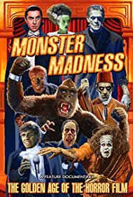 Watch free full Movie Online Monster Madness The Golden Age of the Horror Film (2014)