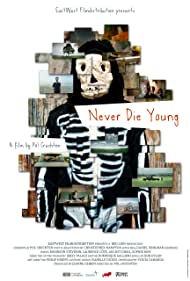 Watch free full Movie Online Never Die Young (2013)