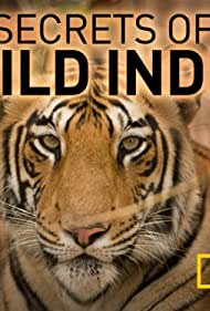 Secrets of Wild India (2012–)