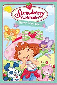 Strawberry Shortcake Berry Fairy Tales (2006)
