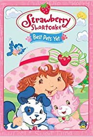 Watch free full Movie Online Strawberry Shortcake Best Pets Yet (2004)