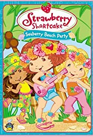 Watch free full Movie Online Strawberry Shortcake Seaberry Beach Party (2005)