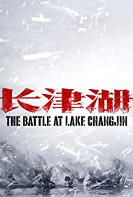 Watch Full Movie : The Battle at Lake Changjin (2021)