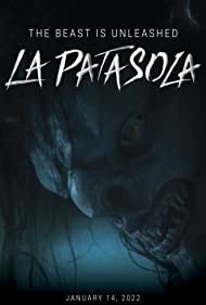 Watch Full Movie : The Curse of La Patasola (2022)