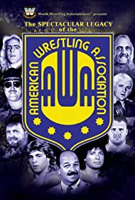 The Spectacular Legacy of the AWA (2006)