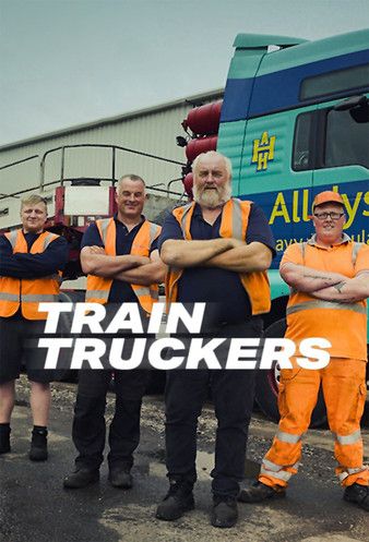 Watch free full Movie Online Train Truckers (2021)