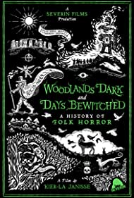 Watch free full Movie Online Woodlands Dark and Days Bewitched A History of Folk Horror (2021)