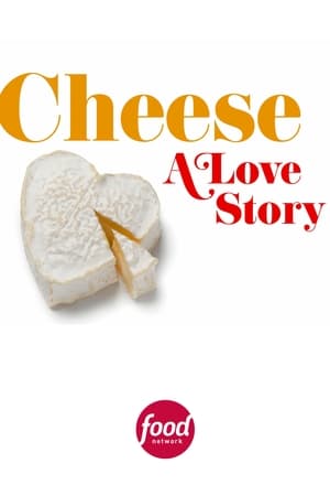 Cheese A Love Story (2021-)