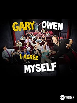 Watch Full Movie :Gary Owen I Agree with Myself (2015)