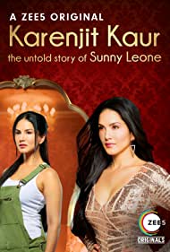 Watch free full Movie Online Karenjit Kaur The Untold Story of Sunny Leone (2018–)