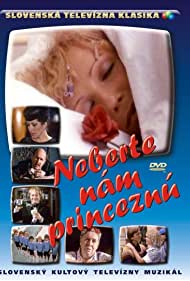 Watch Full Movie :Neberte nam princeznu (1981)