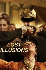 Watch free full Movie Online Lost Illusions (2021)