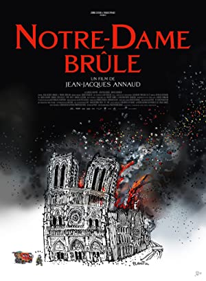 Watch free full Movie Online Notre Dame brule (2022)