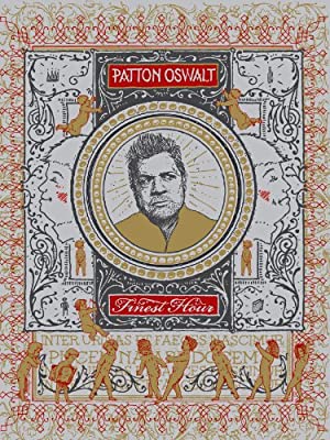 Patton Oswalt Finest Hour (2011)