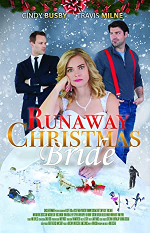 Watch free full Movie Online Runaway Christmas Bride (2017)