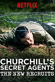 Watch free full Movie Online Churchills Secret Agents The New Recruits (2018)